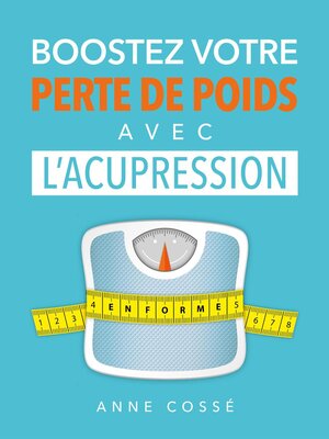 cover image of Boostez votre Perte de Poids avec l'Acupression